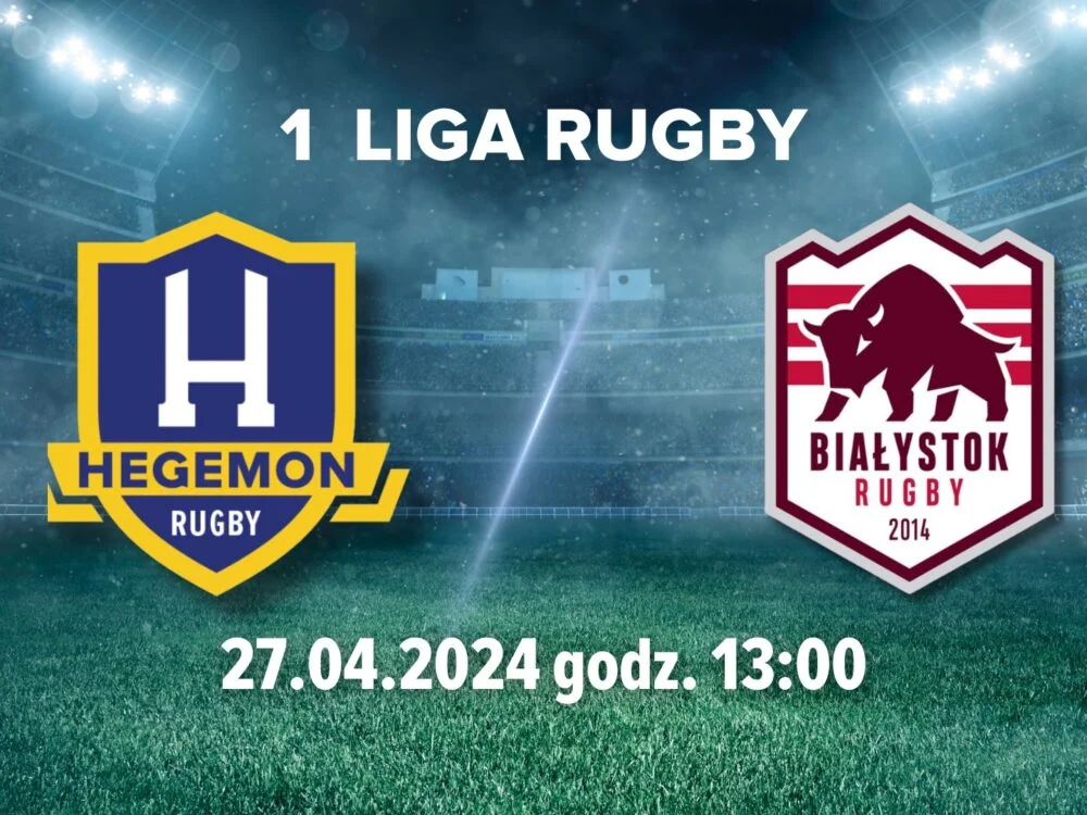 Hegemon Mysłowice vs Rugby Białystok