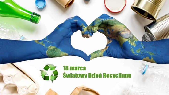 Światowy Dzień Recyklingu