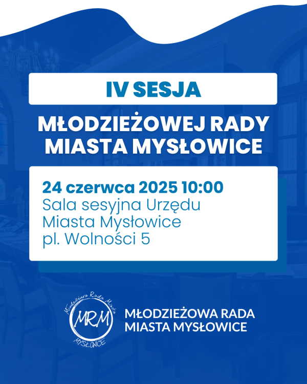 Znamy datę IV sesji Młodzieżowej Rady Miasta Mysłowice!